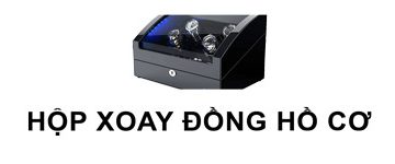 Hộp Xoay Đồng Hồ Cơ